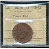 Image 1 : 1876H 1¢ ICCS MS62 Trace Red.