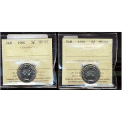 1956 5¢ & 1960 ICCS MS65.  Lot of 2 coins.