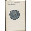 Image 1 : Literature;  Canadian Tokens and Medals, dated 1973, An anthology edited by A.D. Hoch.  Topics, Earl
