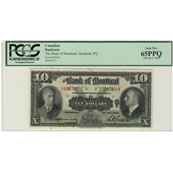 The Bank of Montreal; 1938 $10 #249634 CH-505-62-04  PCGS UNC65PPQ.