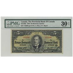 The Provincial Bank of Canada; 1936 $5 #113296 CH- 615-18-02  PMG VF30EPQ.