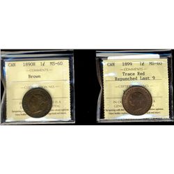1890H 1¢ & 1899 ICCS MS60BN & Trace Red respectively.  1899 designated with repunched last 9.