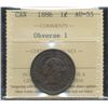 Image 1 : 1886 1¢ Obv 1 ICCS AU55.