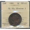 Image 1 : 1891 1¢ Obv 3 SDSL ICCS EF45.