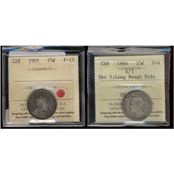 1886 25¢ Obv 6/3 G4 & 1905 F15.  Lot of 2 ICCS graded coins.