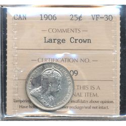 1906 25¢ Lg Crown ICCS VF30.