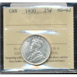 1930 25¢ ICCS MS62.  Lots of lustre.