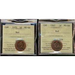 1967 1¢ & 1970 ICCS MS66RD.  Lot of 2 coins.