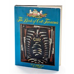 ''The Book of Colt Firearms'', by Sutherland/Wilson
