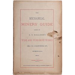 A.S. Hallidie's Mechanical Miner's Guide Wire & Wire Rope Works - San Francisco, CA