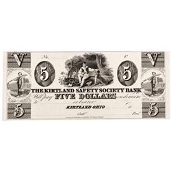 The Kirtland Safety Society Bank $5 Remainder/Proof - Kirtland, OH