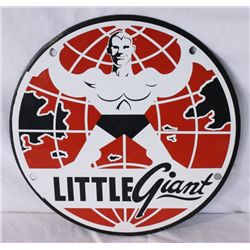 Little Giant Equipment Single-sided Porcelain Sign