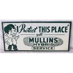 Mullins Hybrids Service Single-sided Tin Sign