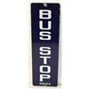 Image 1 : Bus Stop Single-sided Porcelain Sign