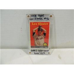 1958 TOPPS #46 BASEBALL PLAYER CARD LOU SLEATER