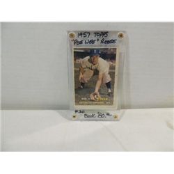 1957 TOPPS #30 BASEBALL ROOKIE CARD PEE WEE REESE