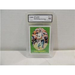 2007 TOPPS #18 GRADED FOOTBALL CARD DAN MARINO