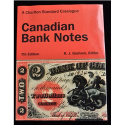 Charlton Standard Catalogue Canadian Bank Notes 7th Edition
