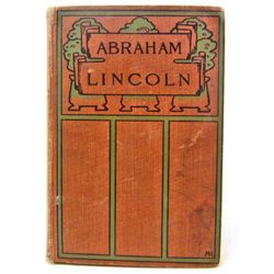 1899 "ABRAHAM LINCOLN" HARDCOVER BOOK