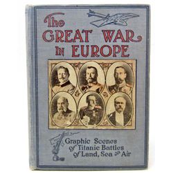 1914 "THE GREAT WAR IN EUROPE" SCENES OF TITANIC BOOK