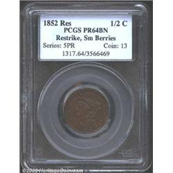 1852 1/2 C Restrike, Small Berries PR64 Brown PCGS. B-2, R.5. Both sides are richly and originally t