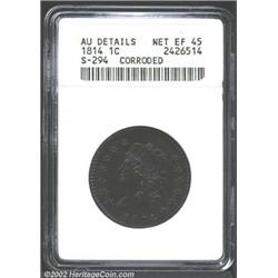 1814 1C Crosslet 4--Corroded--ANACS. AU Details, Net XF45. S-294, R.1. A well struck representative.