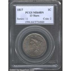 1817 1C 13 Stars MS64 Brown PCGS. The texture of this coin is glossy with attractive cartwheel luste