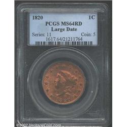 1820 1C Large Date MS64 Red PCGS. A fabulous type coin that has full red mint luster over each side.