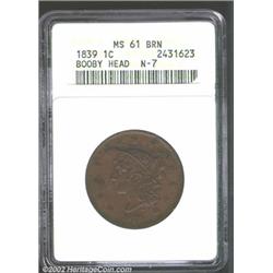 1839 1C Booby Head MS61 Brown ANACS. N-13, R.2. The ANACS insert incorrectly attributes the Cent as.