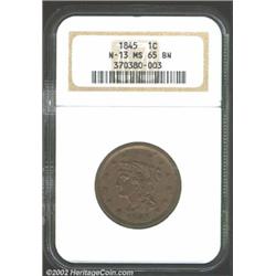 1845 1C MS65 Brown NGC. N-13, High R.2. Surely within the Condition Census of the variety, which Jac