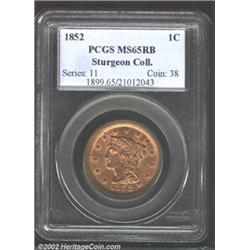 1852 1C MS65 Red and Brown PCGS. N-22, R.1. The obverse has abundant and radiant red color, while th