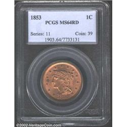 1853 1C MS64 Red PCGS. The base of the 1 in the date is recut. A radiant orange near-Gem with good l