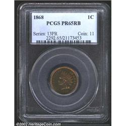 1868 1C PR65 Red and Brown PCGS. A razor-sharp Gem that reveals rich yellow-green, orange, and viole