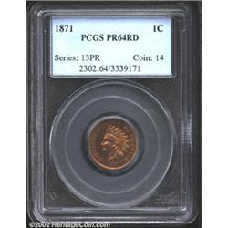 1871 1C PR64 Red PCGS. Attractive muted surfaces with dark red patina containing flashes of faint gr