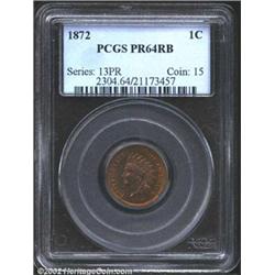 1872 1C PR64 Red and Brown PCGS. The scarcity of business strike 1872 Cents at the finer levels of p