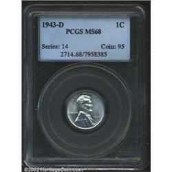 1943-D 1C MS68 PCGS. A lustrous Superb Gem with a razor-sharp strike and seemingly pristine surfaces