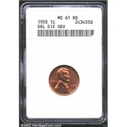 1955/55 1C Doubled Die MS61 Red and Brown ANACS. Nearly full red in color, but with occasional hints