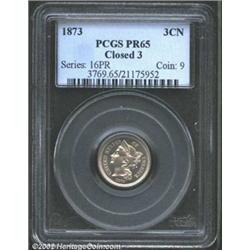 1873 3CN Closed 3 PR65 PCGS. Snow white surfaces. The major devices have a somewhat frosty appearanc