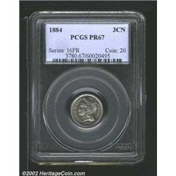 1884 3CN PR67 PCGS. A razor-sharp Superb Gem with faint lilac patina and remarkable preservation. A.