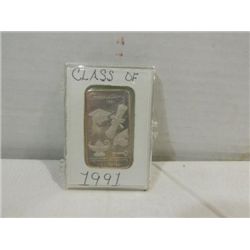 1 TROY OUNCE .999 SILVER CLASS OF 1991 ETCHED