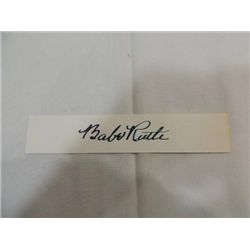 BABE RUTH CUT SIGNATURE AUTOGRAPH