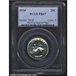 1938 25C PR67 PCGS. A lustrous example of this brilliant proof. The fields are devoid of color with.