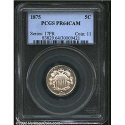 1875 5C PR64 Cameo PCGS. A well struck near-Gem with good Cameo contrast. A small lamination (as str