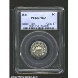 1881 5C PR65 PCGS. The second 8 in the date appears to be lightly repunched within the upper portion