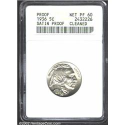 1936 5C Type One--Satin Finish, Cleaned--ANACS. Net PR60. A well struck proof Nickel that has lustro