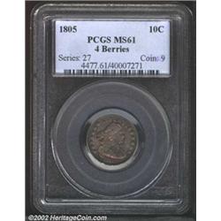 1805 10C 4 Berries MS61 PCGS. JR-2, R.2. The more common of the two known die marriages of the 1805.