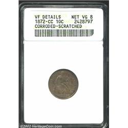 1872-CC 10C--Corroded, Scratched--ANACS. VF Details, Net VG8. Dense maroon patina. The fields are fa