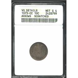 1873-CC 10C Arrows--Scratched--ANACS. VG Details, Net Good 4. Deep green-gray patina with hints of v