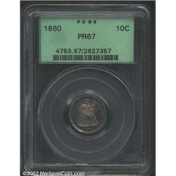 1860 10C PR67 PCGS. Proof production of Seated Dimes amounted to 1,000 coins in 1860. Many of these.