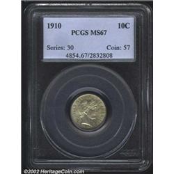 1910 10C MS67 PCGS. Common in lower grades, the 1910 is seldom seen as a Superb Gem. This is a richl